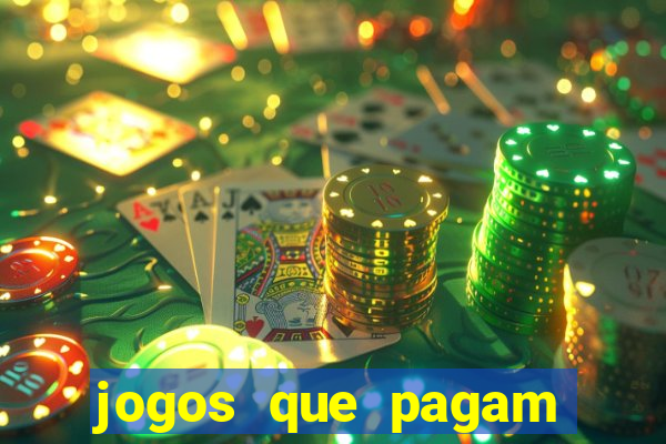 jogos que pagam dinheiro para jogar